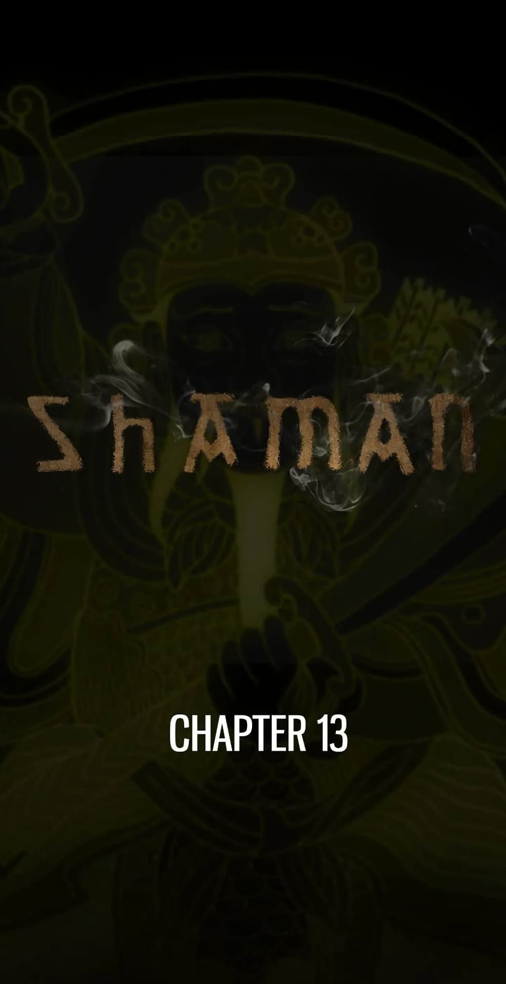 Shaman 13-13